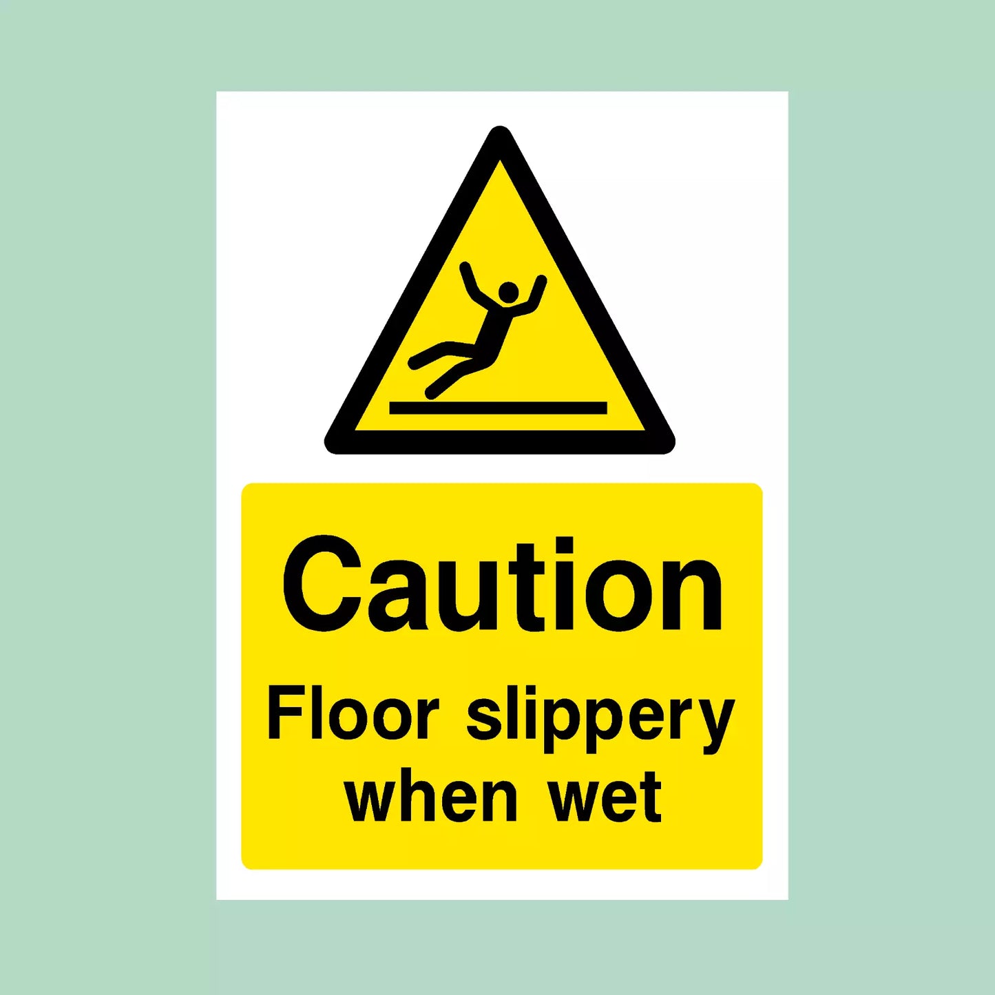 Caution Floor Slippery When Wet Sign/Sticker - All Sizes